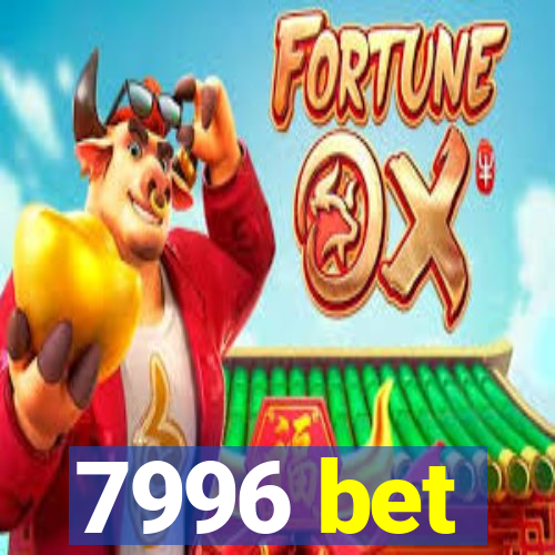 7996 bet